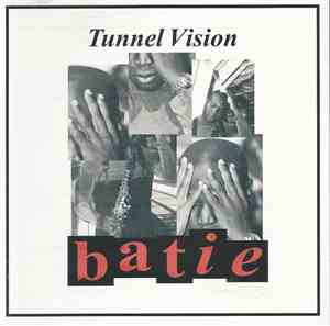 Batie - Tunnel Vision