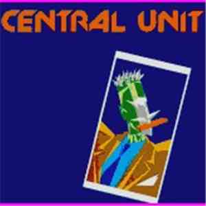Central Unit - Central Unit
