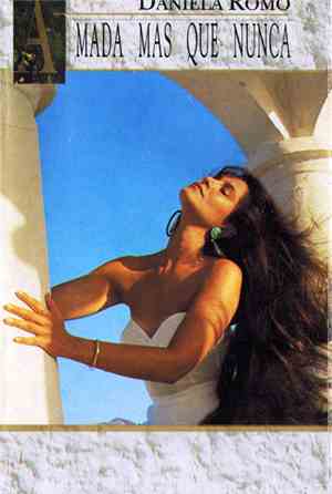 Daniela Romo - Amada Mas Que Nunca
