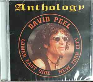 David Peel & The Lower East Side - Anthology
