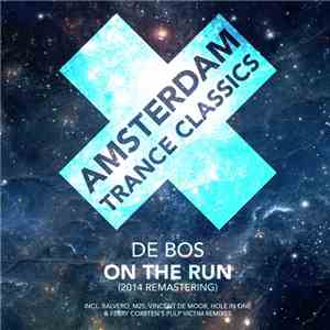 De Bos - On The Run (2014 Remastering)