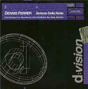 Dennis Ferrer - Sinfonia Della Notte