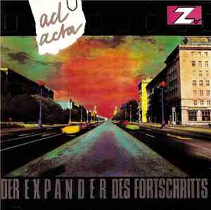 Der Expander Des Fortschritts - Ad Acta