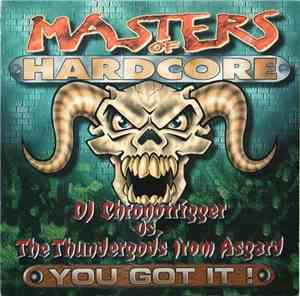 DJ Chronotrigger vs. The Thundergods From Asgard - You Got It !