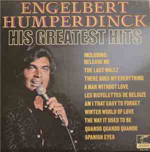 Engelbert Humperdinck - His Greatest Hits