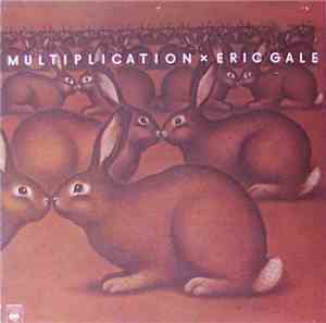Eric Gale - Multiplication