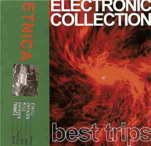 Etnica - Electronic Collection (Best Trips)