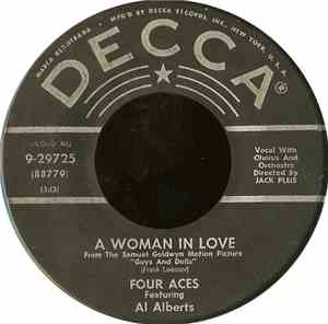 Four Aces Featuring Al Alberts - A Woman In Love / Of This I'm Sure