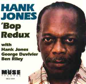 Hank Jones - Bop Redux