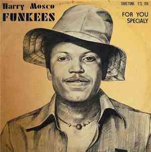 Harry Mosco - Funkees (For You Specially)