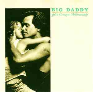 John Cougar Mellencamp - Big Daddy