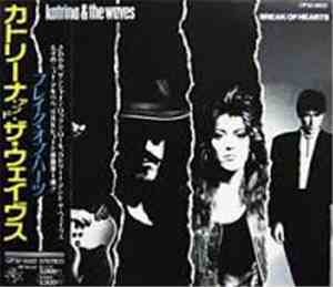 Katrina And The Waves - Break Of Hearts