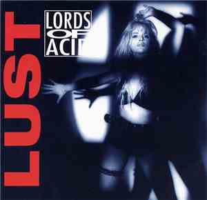 Lords Of Acid - Lust