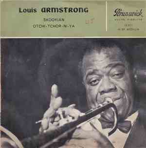 Louis Armstrong - Skookian / Otchi-Tchor-Ni-Ya