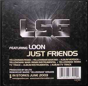 LSG Featuring Loon - Just Friends