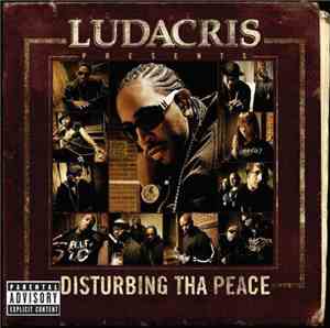 Ludacris And DTP - Ludacris Presents...Disturbing Tha Peace
