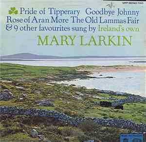 Mary Larkin  - The Pride Of Tipperary