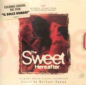 Mychael Danna - The Sweet Hereafter (Original Motion Picture Soundtrack)