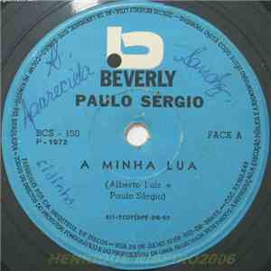 Paulo Sérgio  - A Minha Lua • E O Destino Desfolhou