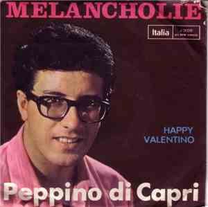 Peppino Di Capri - Melancholie / Happy Valentino