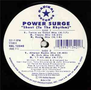 Power Surge  - Shout (To The Rhythm)