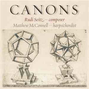 Rudi Seitz, Matthew McConnell  - Canons