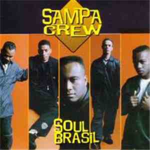 Sampa Crew - Soul Brasil