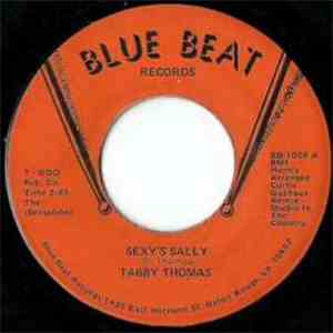 Tabby Thomas - Sexy's Sally / It's All For You
