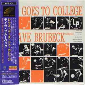 The Dave Brubeck Quartet - Jazz Goes To College