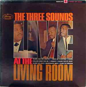 The Three Sounds - Live At The Living Room