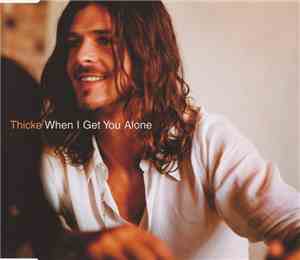 Thicke - When I Get You Alone