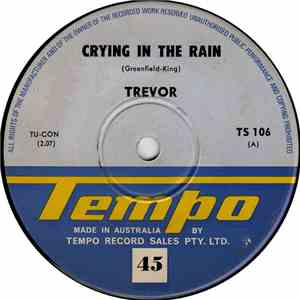 Trevor - Crying In The Rain / Party Girl