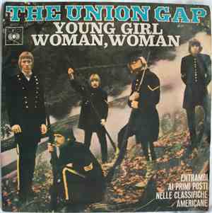 Union Gap, The Con Gary Puckett - Young Girl / Woman, Woman