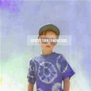 Various - Covers Turn To Monsters