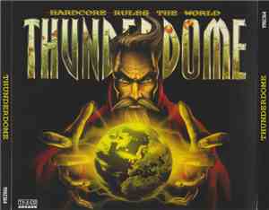 Various - Thunderdome  - Hardcore Rules The World