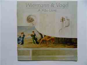 Wiermann & Vogel - A Mao Livre