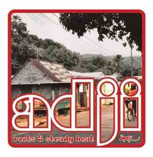 Adji - Roots & Steady Beat