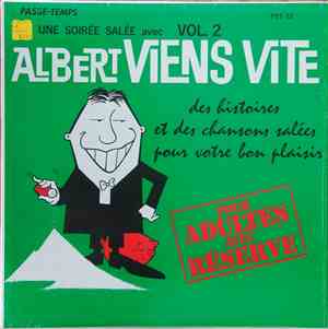 Albert Viensvite - Une Soirée Salée, Vol.2