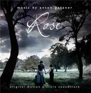 Anton Patzner - Rose - Original Motion Picture Soundtrack