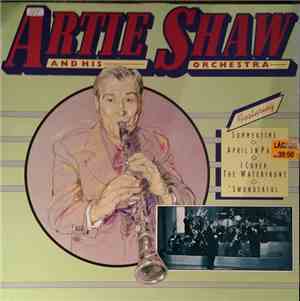 Artie Shaw And His Orchestra - Artie Shaw