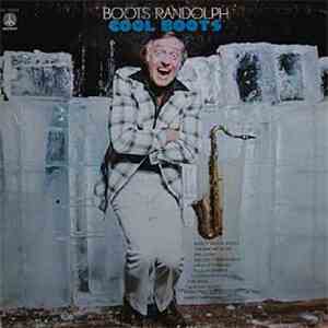Boots Randolph - Cool Boots