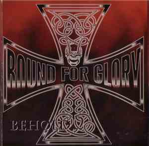 Bound For Glory - Behold The Iron Cross