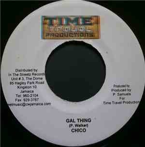 Chico  / Bling Dawg - Gal Thing / Pm Pm