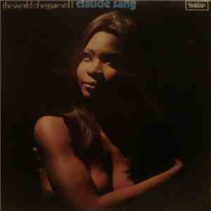 Claude Sang - The World Of Reggae Vol. 1