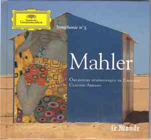 Claudio Abbado, Orchestre Symphonique De Chicago, Mahler - Symphonie N°5