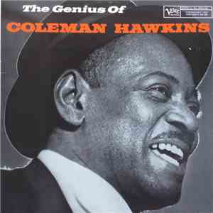 Coleman Hawkins - The Genius Of Coleman Hawkins