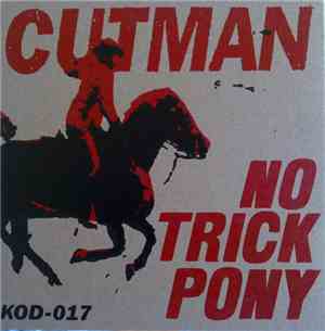 Cutman  - No Trick Pony