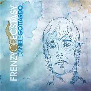 Daniele Gottardo - Frenzy Of Ecstasy