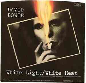 David Bowie - White Light/White Heat