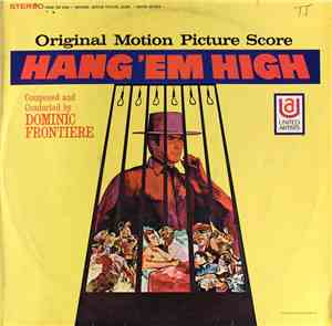 Dominic Frontiere - Hang 'Em High (Original Motion Picture Score)